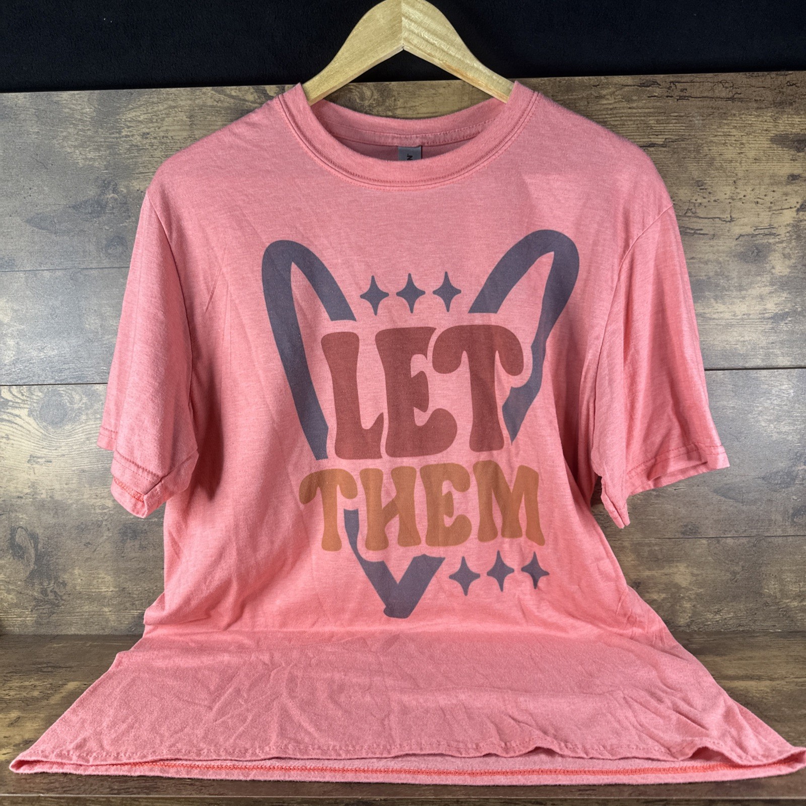 Let Them Quote In Heart Pink T-Shirt Women’s Size Large Clean Fast Shipping