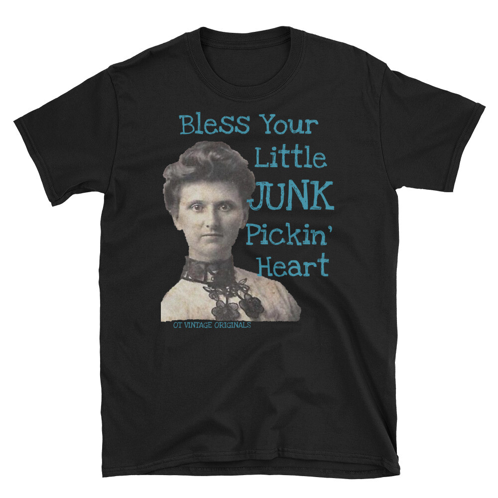 Vintage Style Tee Shirt-Bless Your Little Junk Pickin’ Heart-Gift-Sizes Sm-3XL